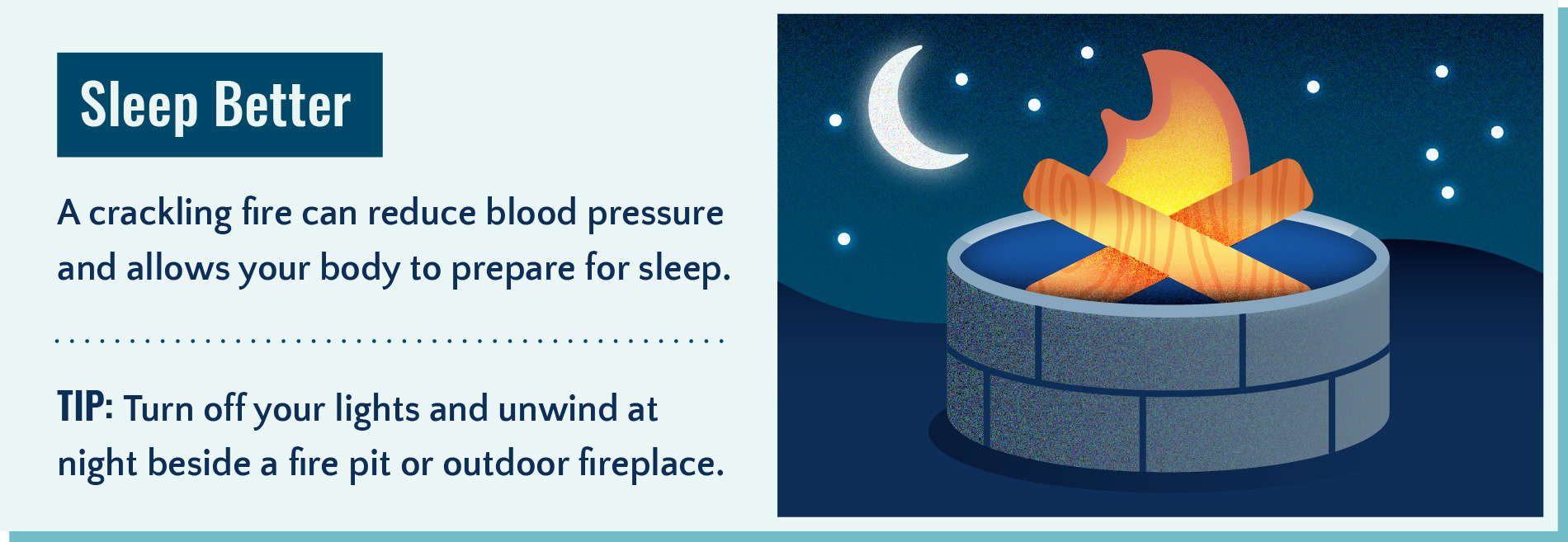 Spending time outdoors can help you sleep better at night.